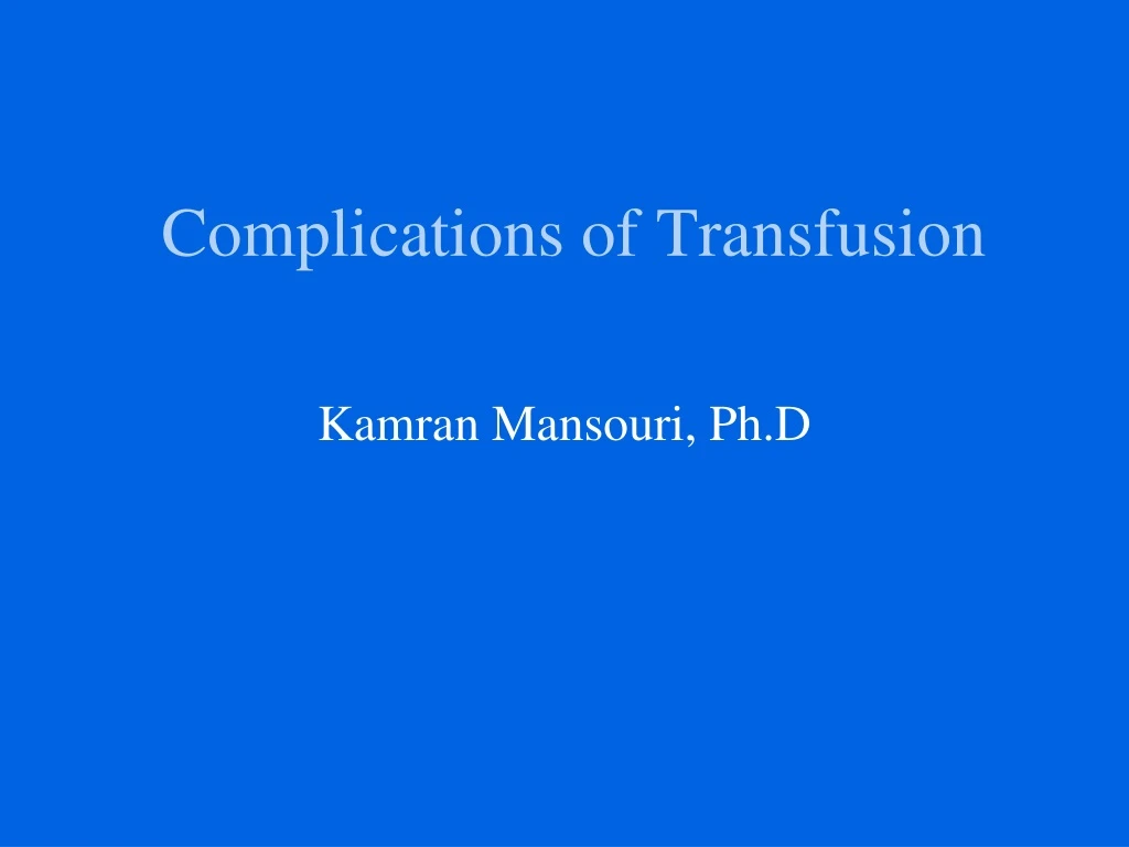 complications of transfusion