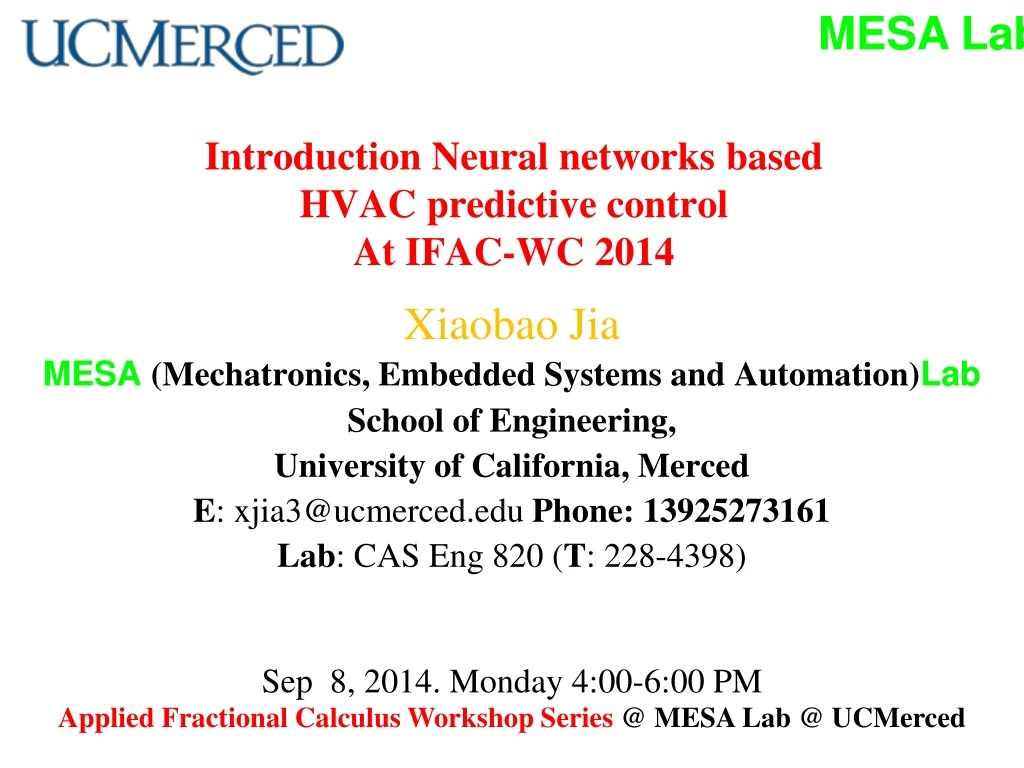 introduction neural networks based hvac predictive control at ifac wc 2014
