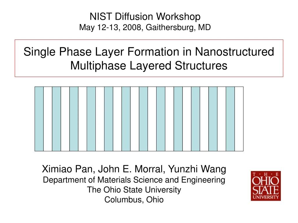 single phase layer formation in nanostructured multiphase layered structures