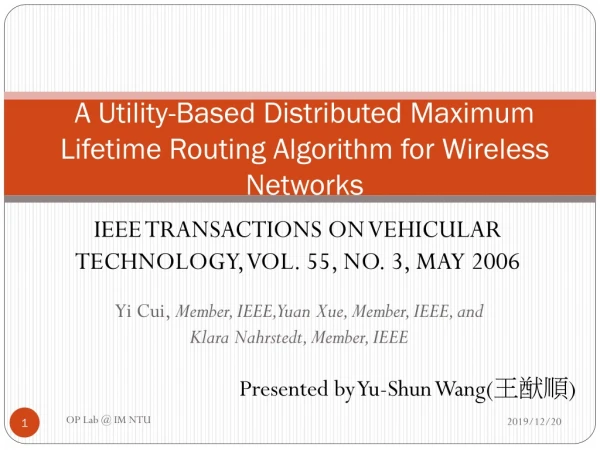 A Utility-Based Distributed Maximum Lifetime Routing Algorithm for Wireless Networks