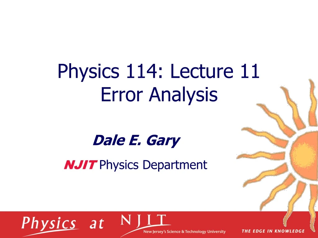 physics 114 lecture 11 error analysis