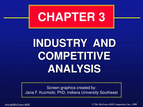 INDUSTRY  AND COMPETITIVE  ANALYSIS