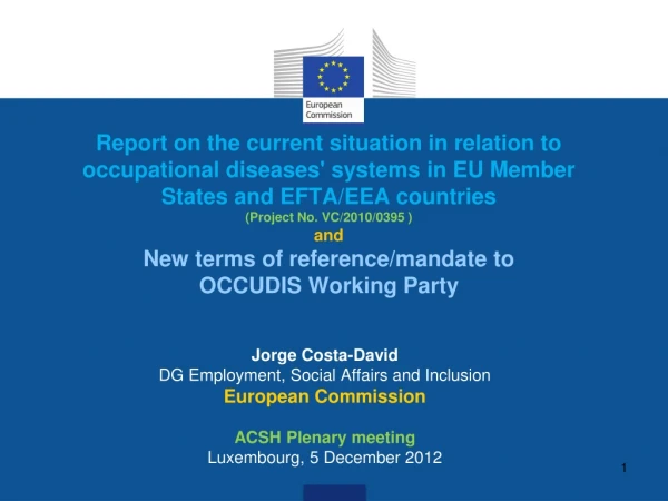 Jorge Costa-David DG Employment, Social Affairs and Inclusion European Commission