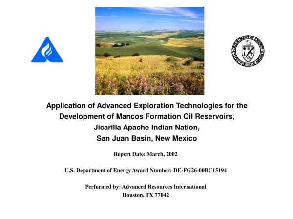 Report Date: March, 2002 U.S. Department of Energy Award Number: DE-FG26-00BC15194