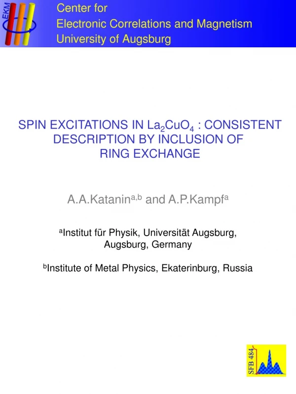 SPIN EXCITATIONS IN La 2 CuO 4  : CONSISTENT DESCRIPTION BY INCLUSION OF  RING EXCHANGE