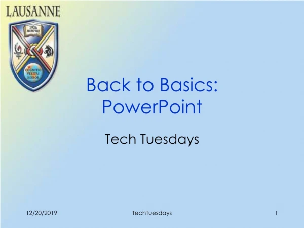 Back to Basics:  PowerPoint