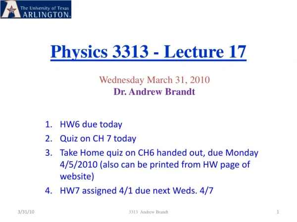 Physics 3313 - Lecture 17