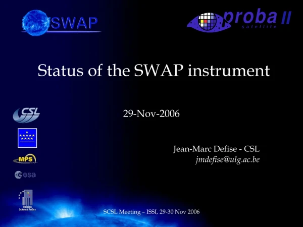 Status of the SWAP instrument