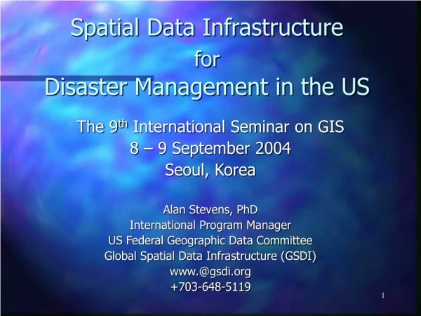 Spatial Data Infrastructure for Disaster Management in the US