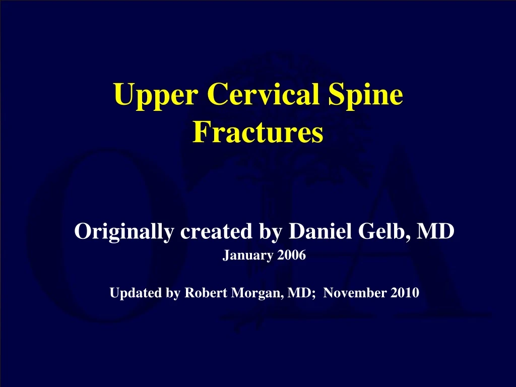 upper cervical spine fractures