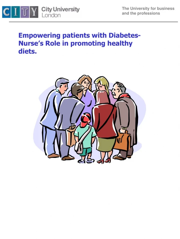 Empowering patients with Diabetes- Nurse’s Role in promoting healthy diets.