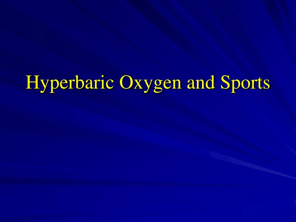 hyperbaric oxygen and sports