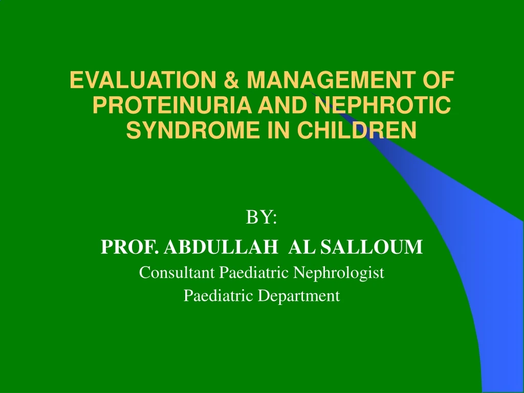 evaluation management of proteinuria