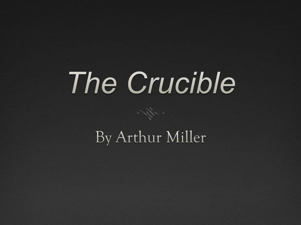 the crucible