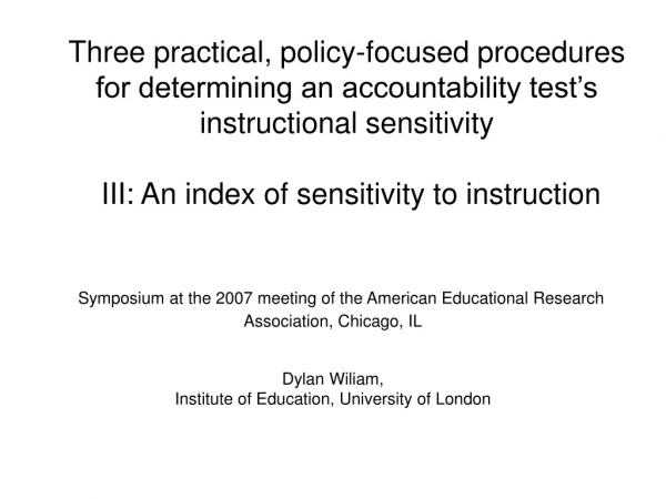 Symposium at the 2007 meeting of the American Educational Research Association, Chicago, IL