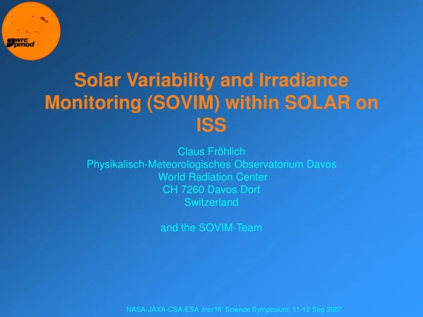 Solar Variability and Irradiance Monitoring (SOVIM) within SOLAR on ISS