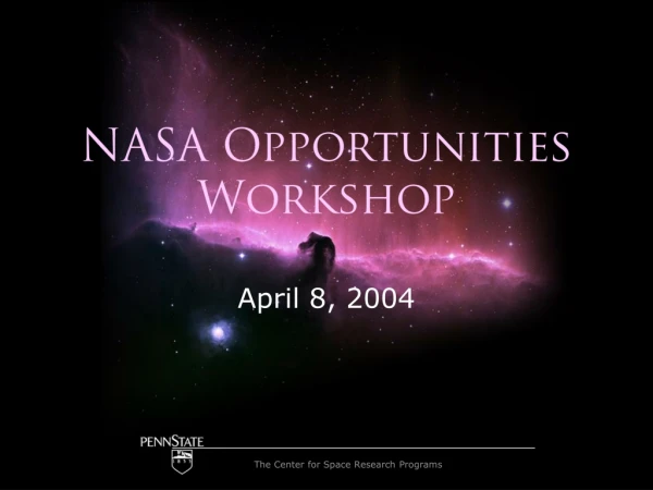 NASA Opportunities Workshop