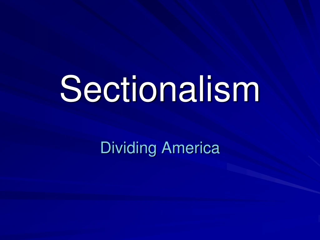 sectionalism