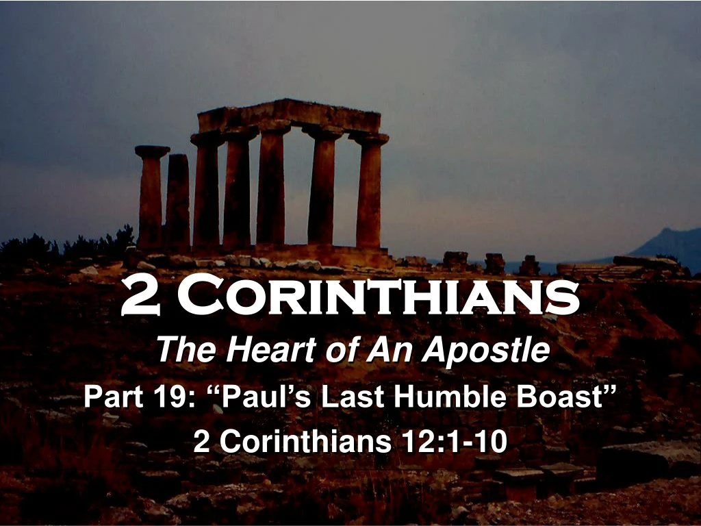 2 corinthians the heart of an apostle part