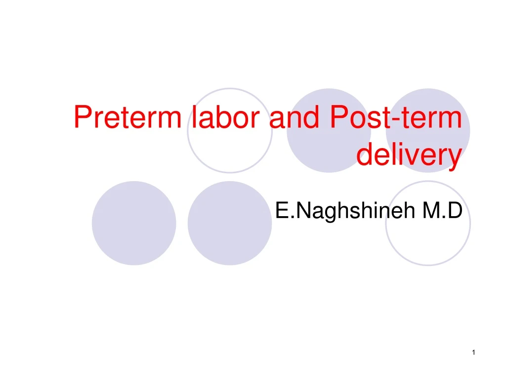 preterm labor and post term delivery