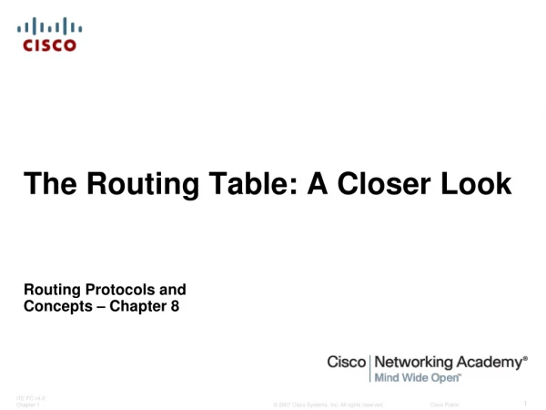 The Routing Table: A Closer Look