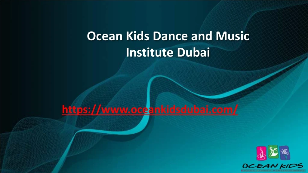 ocean kids dance and music institute dubai