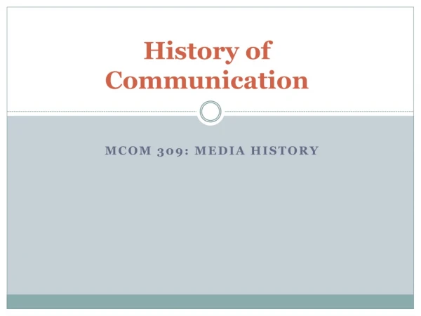 History of Communication