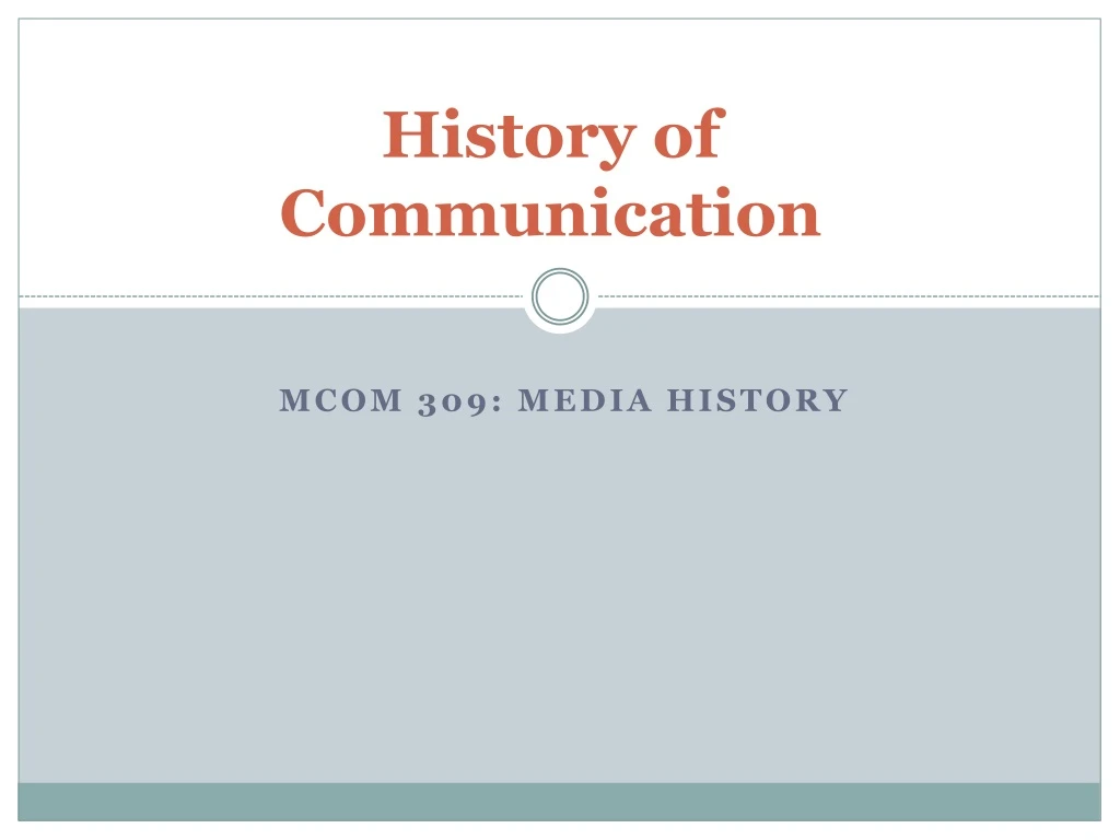 history of communication presentation