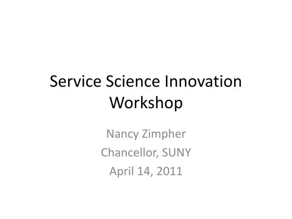 Service Science Innovation Workshop