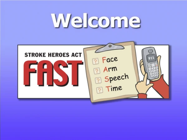 Do you know a friend or relative who has had a stroke, or have you ever had a stroke yourself?