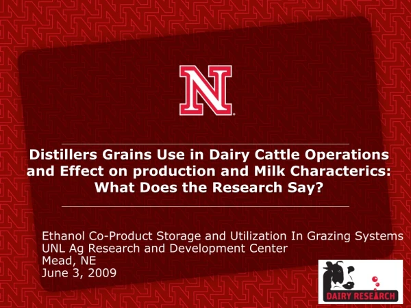 Ethanol Co-Product Storage and Utilization In Grazing Systems