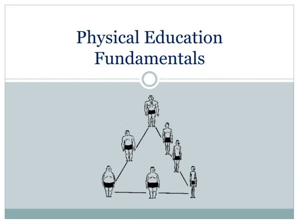 Physical Education Fundamentals