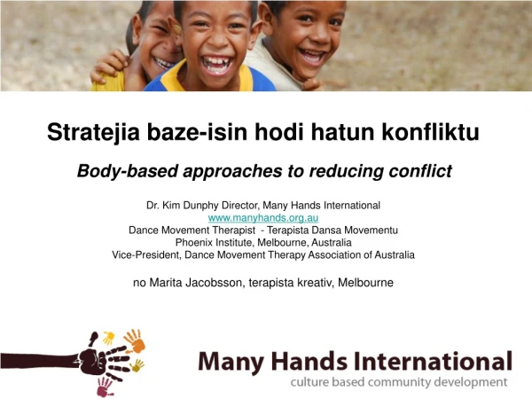 Stratejia baze-isin hodi hatun konfliktu Body-based approaches to reducing conflict