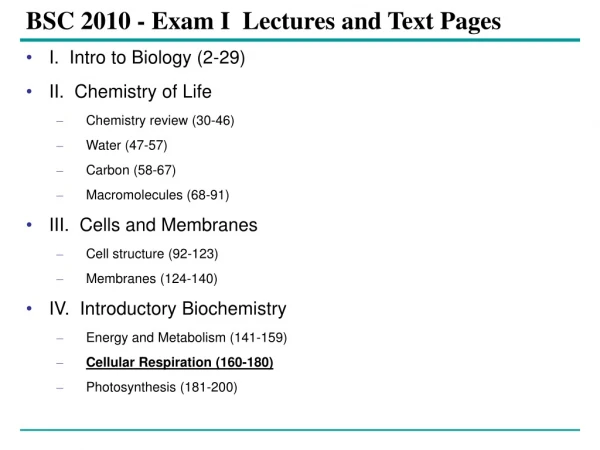 BSC 2010 - Exam I  Lectures and Text Pages