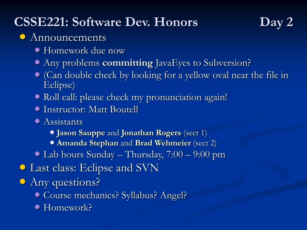 csse221 software dev honors day 2