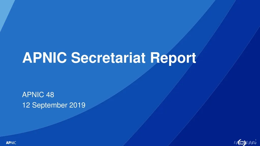 apnic secretariat report