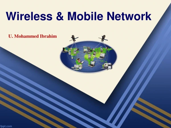 Wireless &amp; Mobile Network