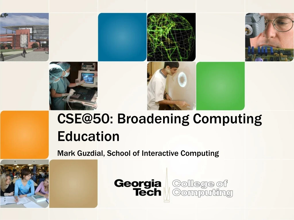 cse@50 broadening computing education