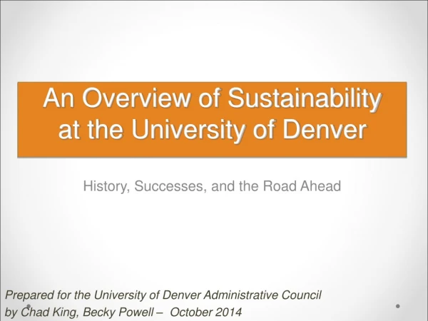 An Overview of Sustainability at the University of Denver