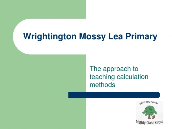 Wrightington Mossy Lea Primary