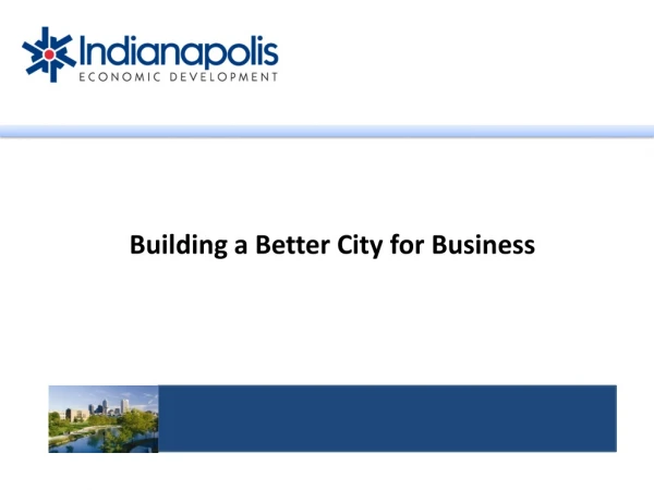 Building a Better City for Business