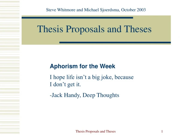 Thesis Proposals and Theses