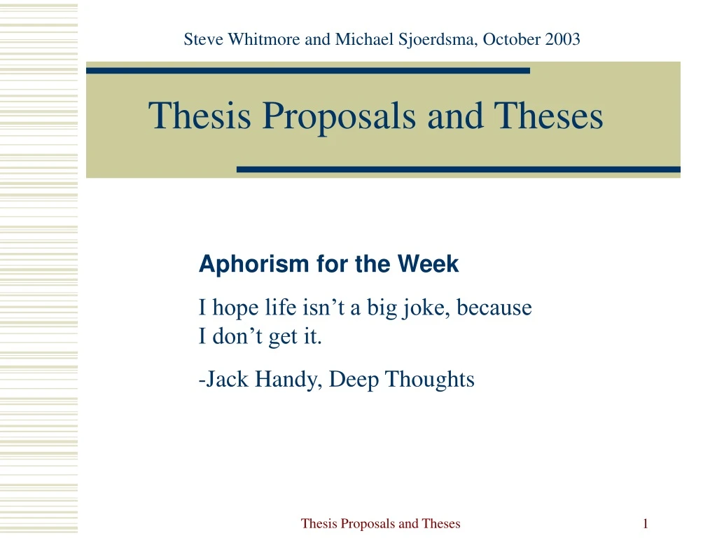 thesis proposals and theses