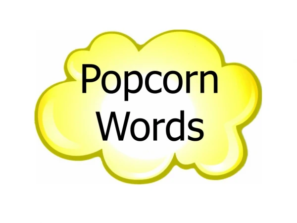 Popcorn Words