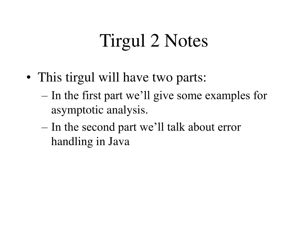 tirgul 2 notes