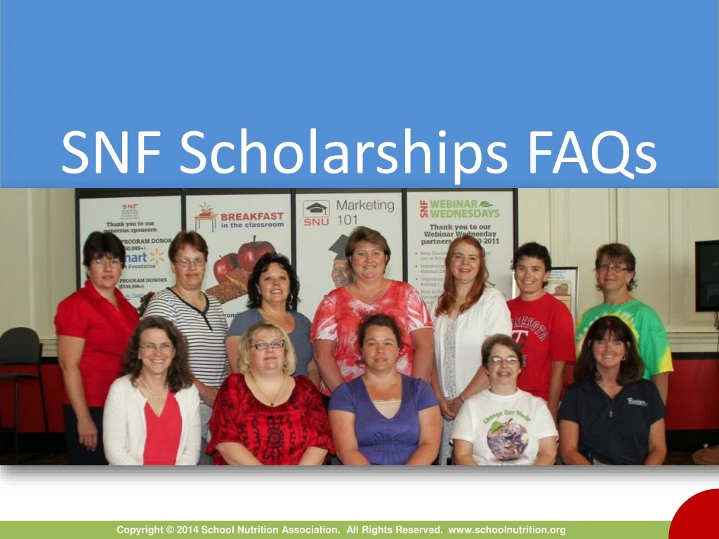 snf scholarships faqs