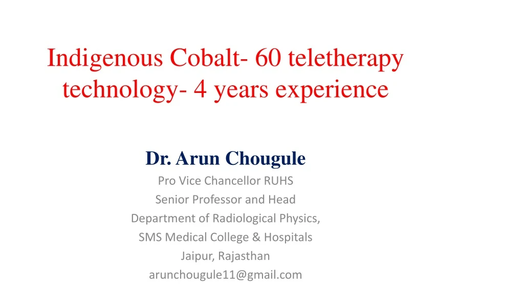 indigenous cobalt 60 teletherapy technology