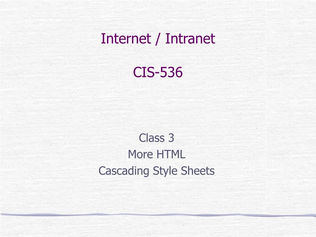 internet intranet cis 536