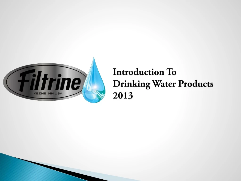 introduction to drinking water products 2013