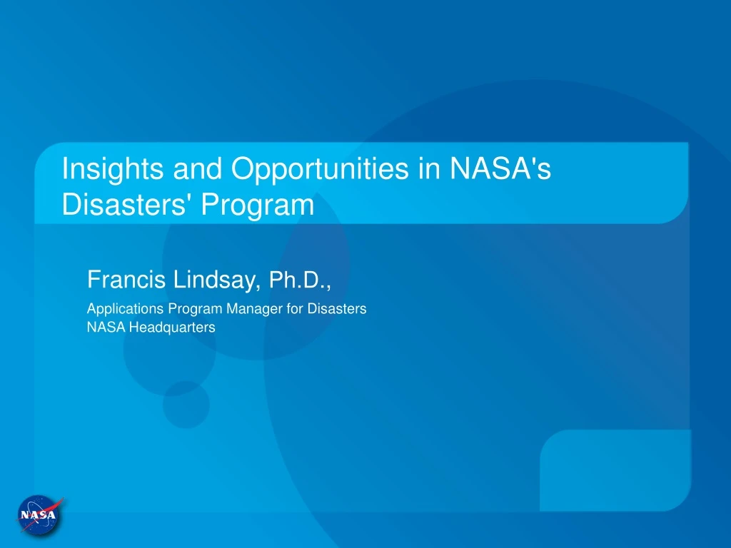 insights and opportunities in nasa s disasters program